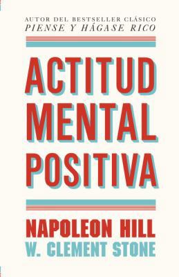 Actitud Mental Positiva = Positive Mental Attitud [Spanish] 034580421X Book Cover