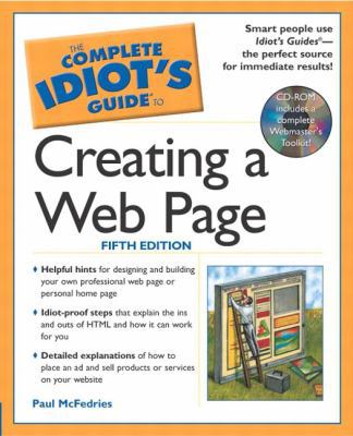The Complete Idiot's Guide to Creating a Web Pa... 002864316X Book Cover