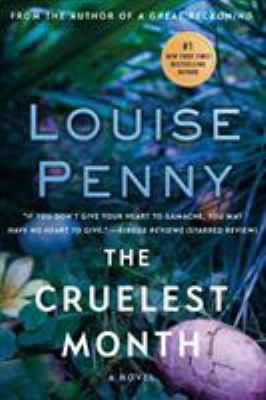 The Cruelest Month: A Chief Inspector Gamache N... 0312573502 Book Cover