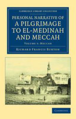 Personal Narrative of a Pilgrimage to El-Medina... 1139162314 Book Cover