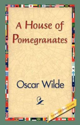 A House of Pomegranates 1421839032 Book Cover