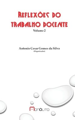 Reflexões do trabalho docente [Portuguese] 1688968962 Book Cover