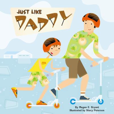 Just Like Daddy 0448431068 Book Cover