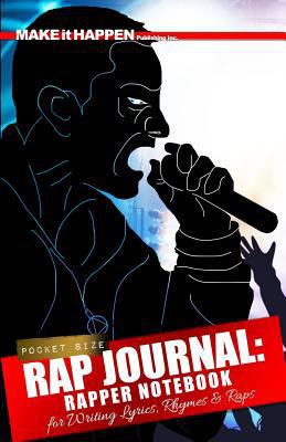 Rap Journal: Rapper Notebook for Writing Lyrics... 198911623X Book Cover