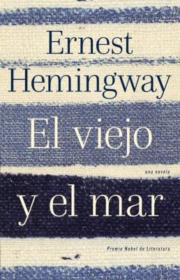 El Viejo Y El Mar [Spanish] 0307475859 Book Cover