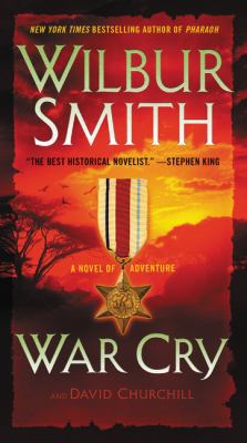 War Cry: A Novel of Adventure 0062276611 Book Cover