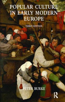 Popular Culture in Early Modern Europe 1138418315 Book Cover