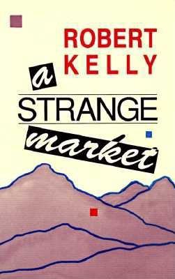A Strange Market 0876858752 Book Cover