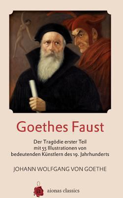 Goethes Faust: Der Trag [German] 1502981319 Book Cover