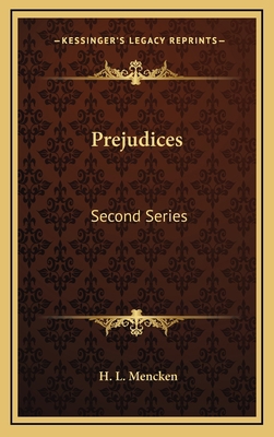 Prejudices: Second Series 1163399655 Book Cover