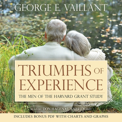 Triumphs of Experience: The Men of the Harvard ... 1482973251 Book Cover