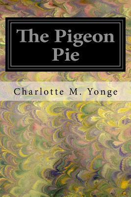 The Pigeon Pie 1546575278 Book Cover