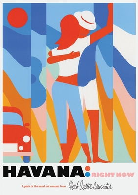 Havana: Right Now 1910023906 Book Cover