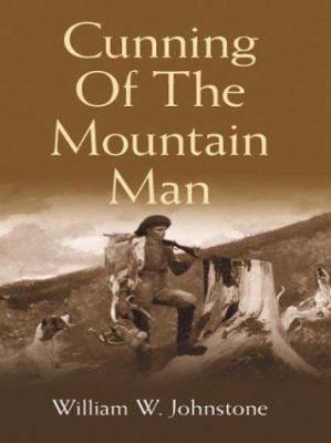 Cunning of the Mountain Man [Large Print] 0786246308 Book Cover