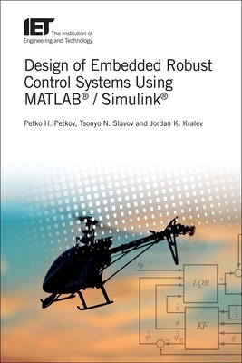 Design of Embedded Robust Control Systems Using... 1785613308 Book Cover
