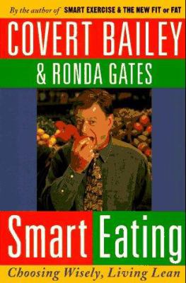 Smart Eating 0395752833 Book Cover