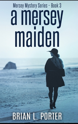 A Mersey Maiden 1714922987 Book Cover