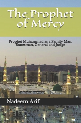 The Prophet of Mercy: Prophet Muhammad as a Fam... B0858TW79N Book Cover