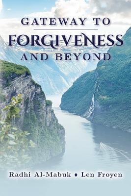 Gateway to Forgiveness and Beyond 1983568066 Book Cover