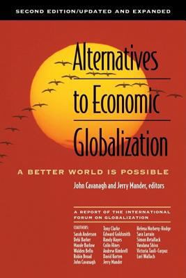 Alternatives to Economic Globalization 1576752046 Book Cover