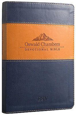 Oswald Chambers Devotional Bible-ESV 1433501457 Book Cover