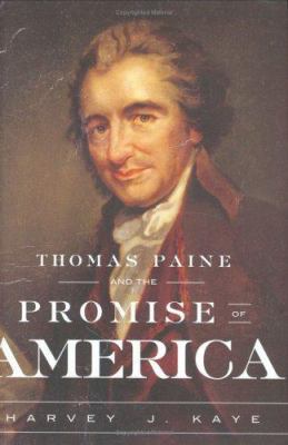 Thomas Paine and the Promise of America 080908970X Book Cover