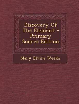 Discovery of the Element 1287805930 Book Cover