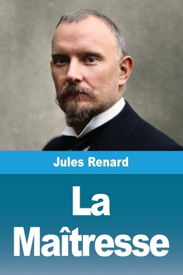 La Maîtresse [French] 3690827760 Book Cover
