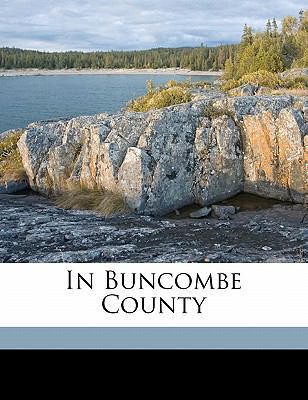 In Buncombe County 117742570X Book Cover