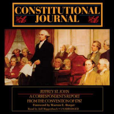 Constitutional Journal: A Correspondent's Repor... 1470889250 Book Cover