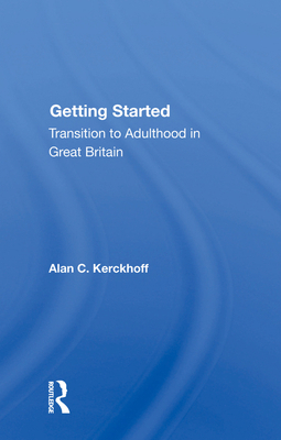 Getting Started: Transition to Adulthood in Gre... 0367013452 Book Cover