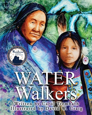 Water Walkers: Walking Lake Superior 0990744620 Book Cover