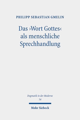 Das, Wort Gottes' ALS Menschliche Sprechhandlun... [German] 3161627784 Book Cover