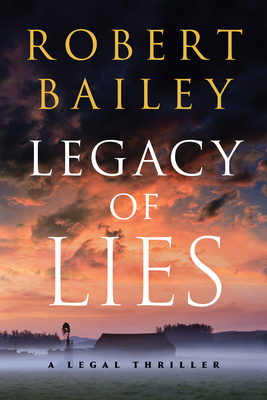 Legacy of Lies: A Legal Thriller 1542004268 Book Cover