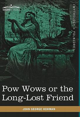 POW Wows or the Long-Lost Friend 1616403845 Book Cover