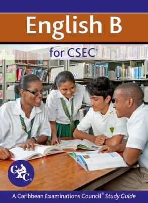 English B for Csec CXC a Caribbean Examinations... 140851656X Book Cover