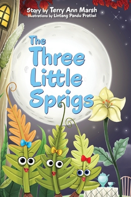 The Three Little Sprigs 1951565681 Book Cover