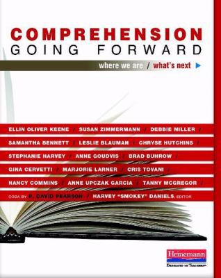 Comprehension Going Forward: Where We Are / Wha... 0325041636 Book Cover