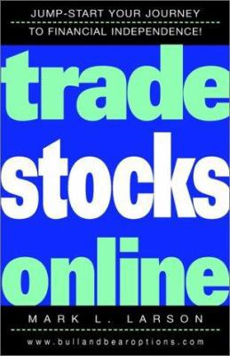 Trade Stocks Online 047144300X Book Cover