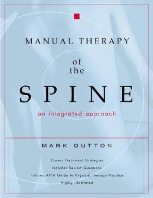 Manual Therapy of the Spine: An Integrated Appr... 0071375821 Book Cover