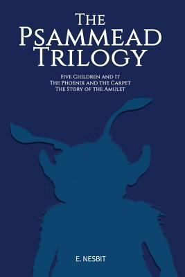 The Psammead Trilogy: Three Classic Novels 1537001167 Book Cover