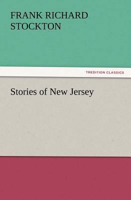 Stories of New Jersey 3847220802 Book Cover