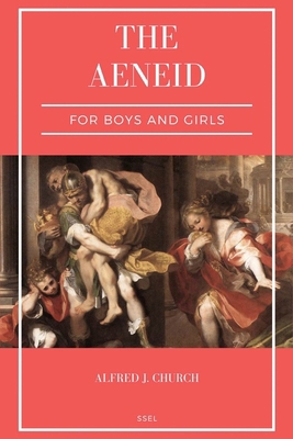 The Aeneid for Boys and Girls: Told from Virgil... [Large Print]            Book Cover