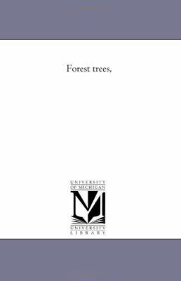 Forest Trees, 1425525784 Book Cover