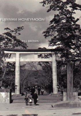 Fujiyama Honeymoon 1425127118 Book Cover