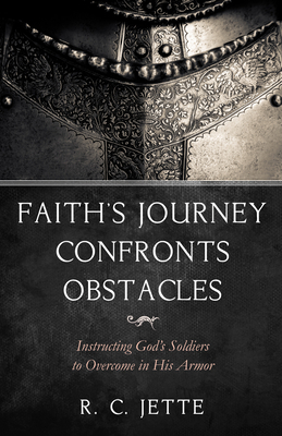 Faith's Journey Confronts Obstacles: Instructin... 1532681909 Book Cover