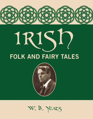 Irish Folk and Fairy Tales 078583348X Book Cover