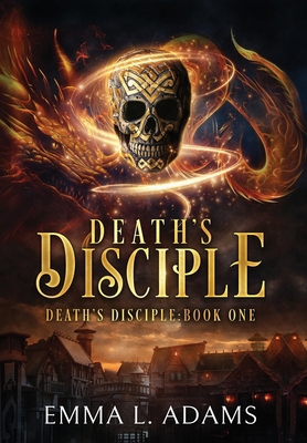 Death's Disciple 1916584004 Book Cover