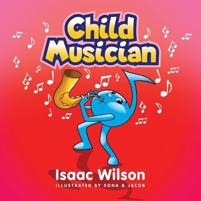 Child Musician B0DCT4H8ZH Book Cover