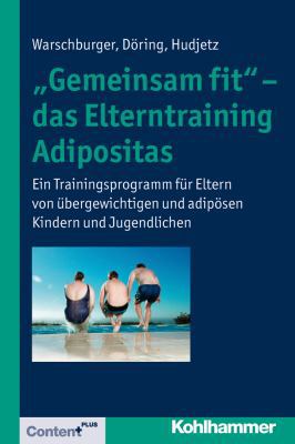 Gemeinsam Fit' - Das Elterntraining Adipositas:... [German] 3170211625 Book Cover